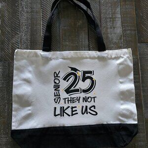 Senior Class of 2025 Tote Bag – “They Not Like Us” Graduation Canvas Bag